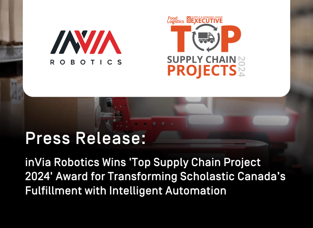 inVia Robotics Wins 2024 “Top Supply Chain Projects" Award